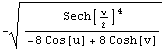 -Sech[v/2]^4/(-8 Cos[u] + 8 Cosh[v])^(1/2)
