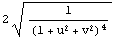 2 1/(1 + u^2 + v^2)^4^(1/2)