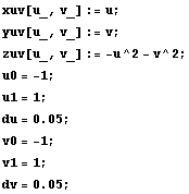 xuv[u_, v_] := u ; yuv[u_, v_] := v ; zuv[u_, v_] := -u^2 - v^2 ; u0 = -1 ; u1 = 1 ; RowBox[{RowBox[{du, =, 0.05}], ;}] v0 = -1 ; v1 = 1 ; RowBox[{RowBox[{dv, =, 0.05}], ;}] 