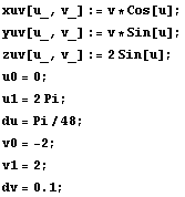 xuv[u_, v_] := v * Cos[u] ; yuv[u_, v_] := v * Sin[u] ; zuv[u_, v_] := 2Sin[u] ; u0 = 0 ; u1 = 2Pi ; du = Pi/48 ; v0 = -2 ; v1 = 2 ; RowBox[{RowBox[{dv, =, 0.1}], ;}] 