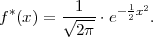 f *(x) = √-1--⋅e- 12x2.
          2π
